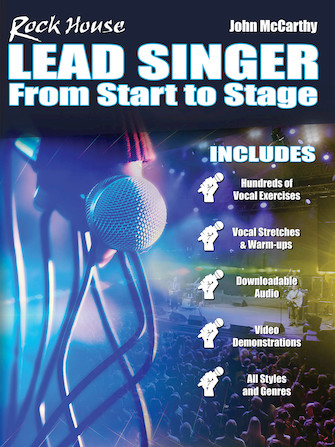 Rock House Lead Singer - From Start to Stage